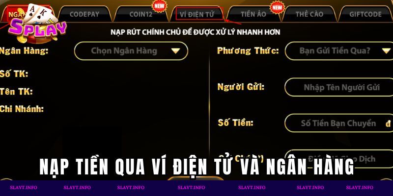 Nạp tiền qua ví điện tử và ngân hàng trực tuyến